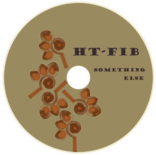 Something Else - The New Album From HT-Fib Available Now